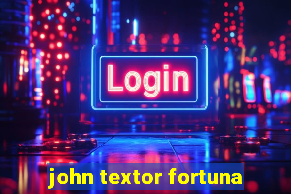 john textor fortuna